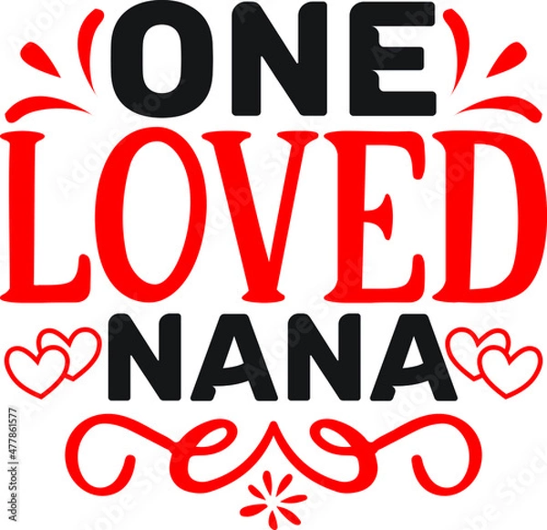 Obraz One loved nana SVG DESIGN VECTOR FILE