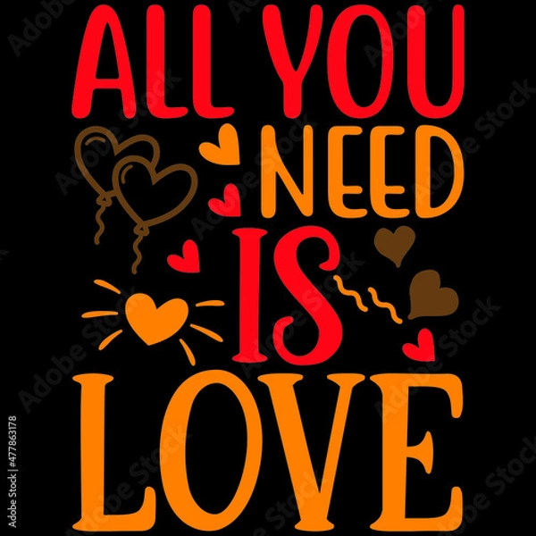 Obraz ALL YOU  NEED IS LOVE  svg design