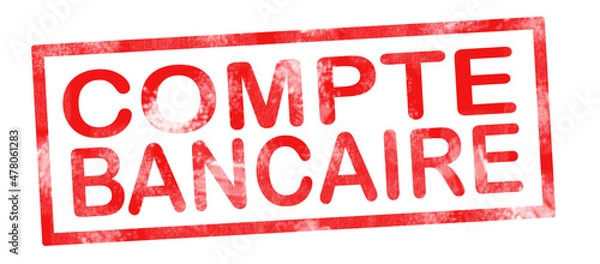 Obraz Bank accound in French translation writing in red ink pad