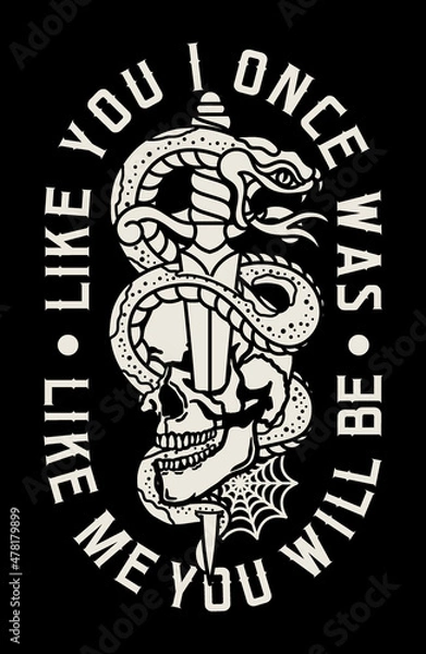 Fototapeta Snake Around Skull and Dagger Tattoo Style Illustration with A Slogan Artwork on Black Background for Apparel or Other Uses