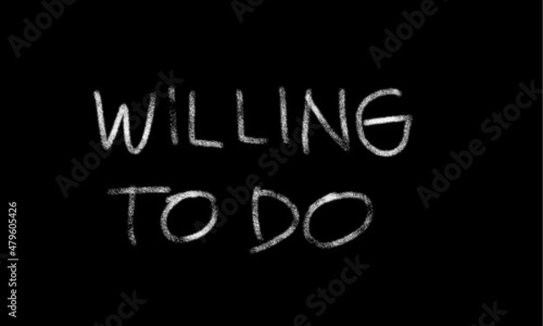 Obraz motivational words written by hand with basic colors black and white