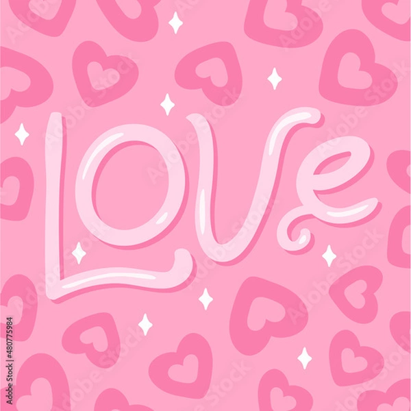 Fototapeta lettering love on pink background with hearts. romantic cover with hand drawn elements. background for poster, cover, postcard.