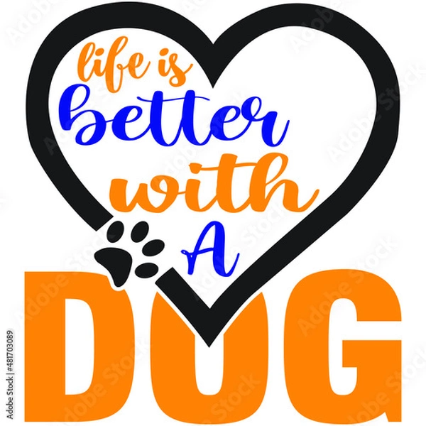 Fototapeta Life is better with a dog