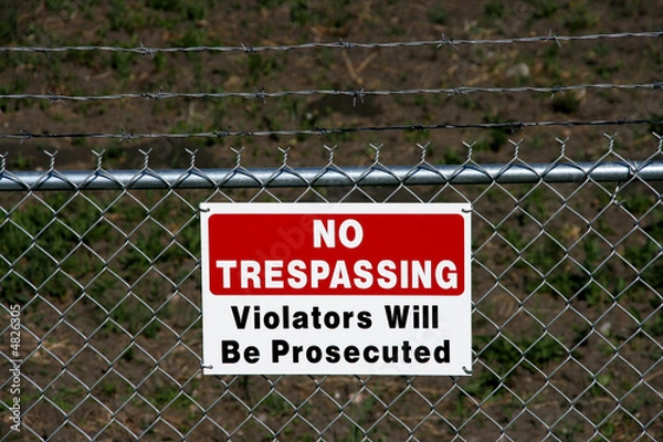 Fototapeta No trespassing - private property