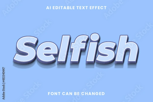 Obraz Selfish Text Effect