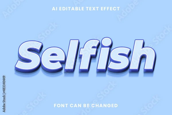 Obraz Selfish Text Effect