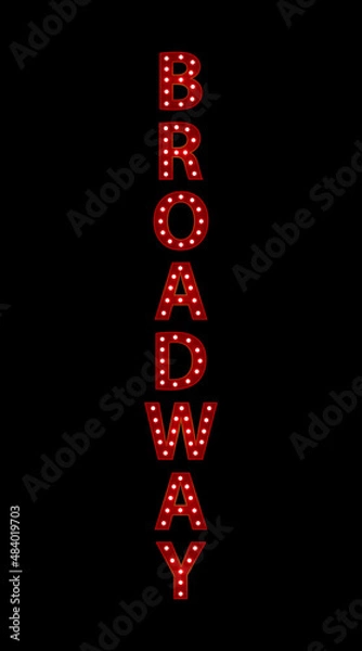 Fototapeta Broadway. Red letters with luminous glowing lightbulbs. Vector typography words design. Template type font for poster
