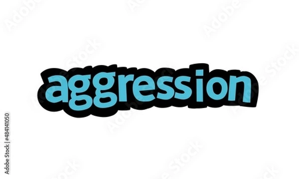 Fototapeta AGGRESSION writing vector design on white background
