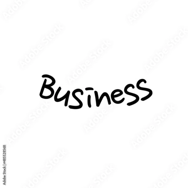Fototapeta Word "Business" isolated on a white background. Lettering illustration