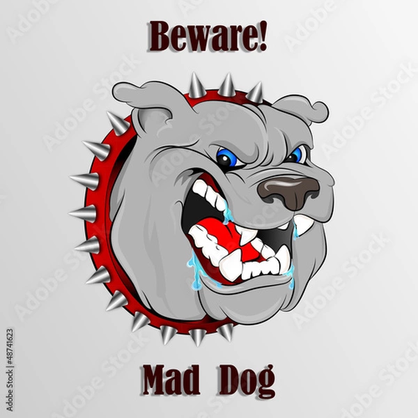 Obraz Beware Mad Dog 1