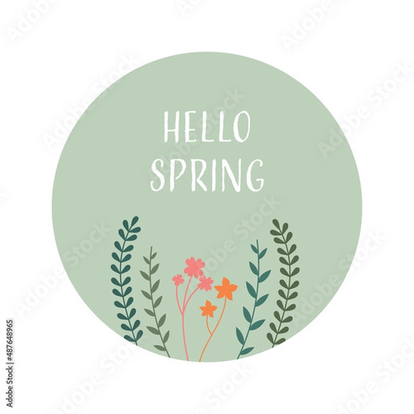 Fototapeta Hello Spring concept. Colorful hand drawn flowers and plants on green round background. Vector illustration.