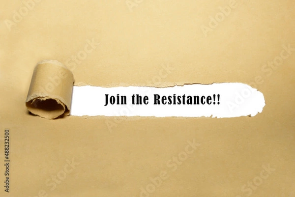Obraz Join the Resistance concept