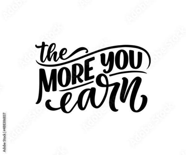 Fototapeta Hand drawn motivation lettering phrase in modern calligraphy style. Inspiration slogan for print and poster design. Vector