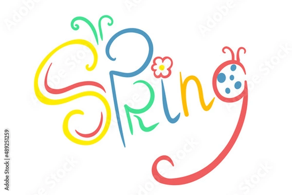 Obraz spring. doodle lettering. stylization of the word spring. multicolored inscription. vector illustration