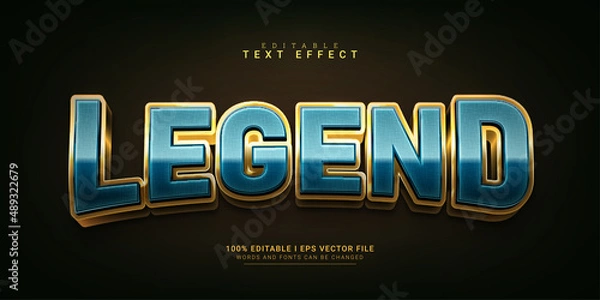 Obraz legend 3d style text effect illustrations