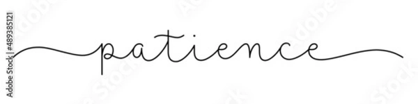 Fototapeta PATIENCE black vector monoline calligraphy banner with swashes