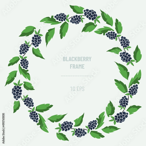 Fototapeta Vector round wreath with blackberries and green leaves on twig. Berry design for invitations, packaging, posters, banners, weddings, etc.