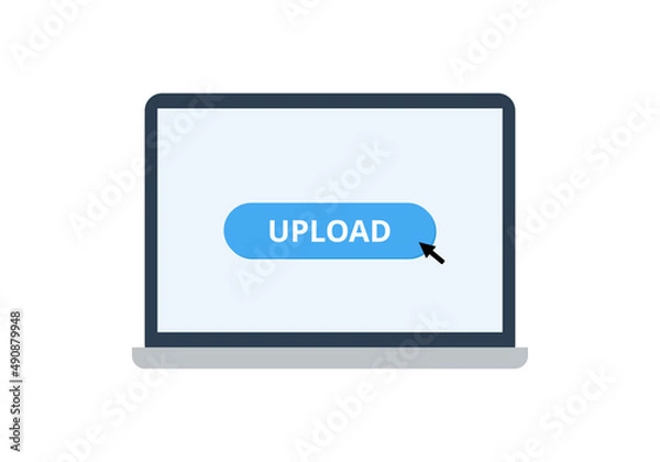 Fototapeta Upload button on laptop screen. Technology concept. Flat illustration on white background.