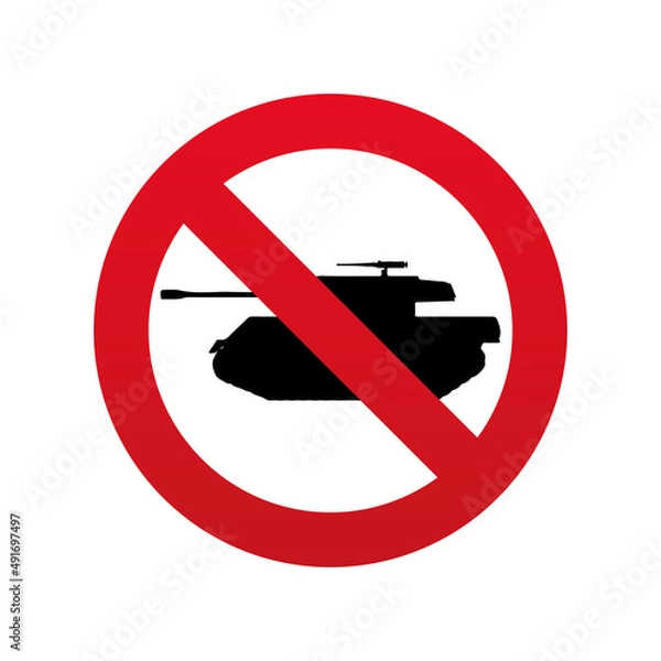 Fototapeta Military tank prohibition sign on white background. stop war icon symbol. vector illustration in flat style modern design.
