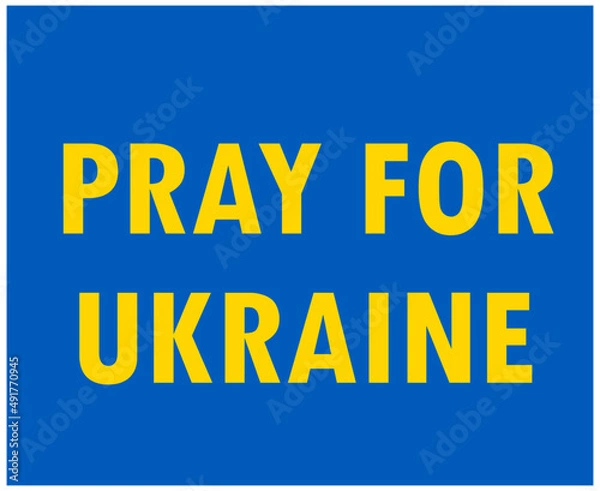 Fototapeta Pray For Ukraine Symbol Emblem Flag Abstract Vector Design Yellow in Blue Background