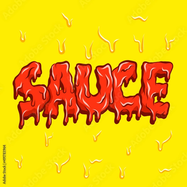 Fototapeta Melted Sauce lettering vector. Melted typography. Sauce typography in block letters