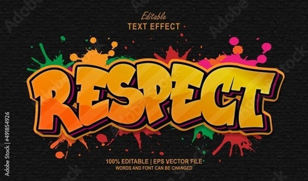 Fototapeta Respect Editable Text Effect Style Graffiti