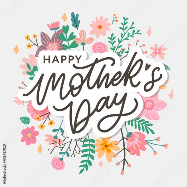 Obraz Happy Mothers Day lettering. Handmade calligraphy vector illustration. Mother's day card with flowers