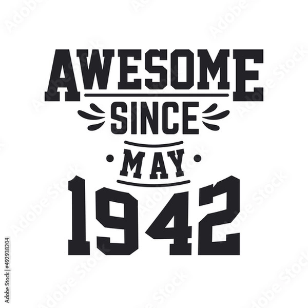 Obraz Born in May 1942 Retro Vintage Birthday, Awesome Since May 1942