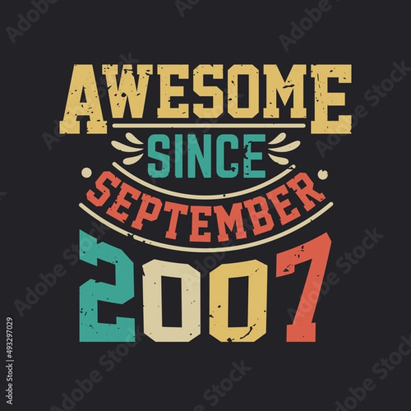 Obraz Awesome Since September 2007. Born in September 2007 Retro Vintage Birthday
