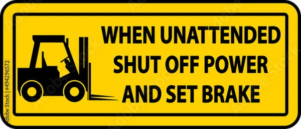 Obraz Shut Off Power and Set Brake Label Sign On White Background