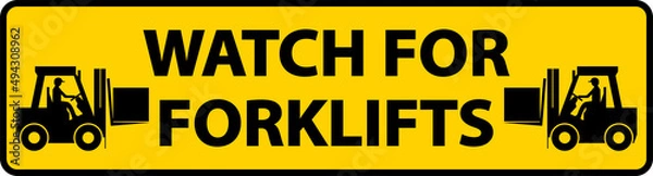 Obraz Watch For Forklifts Floor Sign On White Background