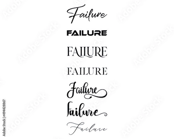 Obraz Failurein the 7 different creative lettering style
