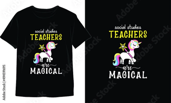 Fototapeta Social Studies Teachers Are Magical-Unicorn t-shirt design. Unicorn SVG Design. Unicorn vector.