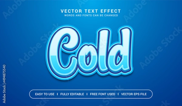 Fototapeta Cold Editable Vector Text Effect.