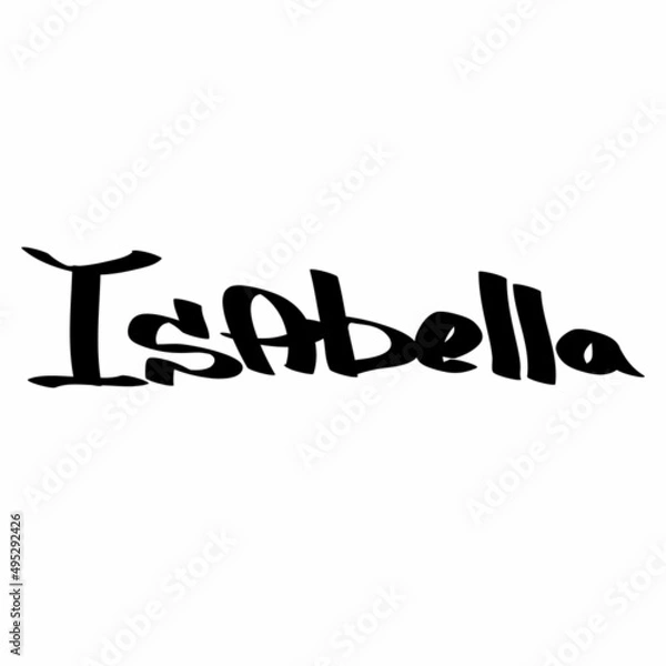 Obraz Isabella female name street art design. Graffiti tag Isabella. Vector art.