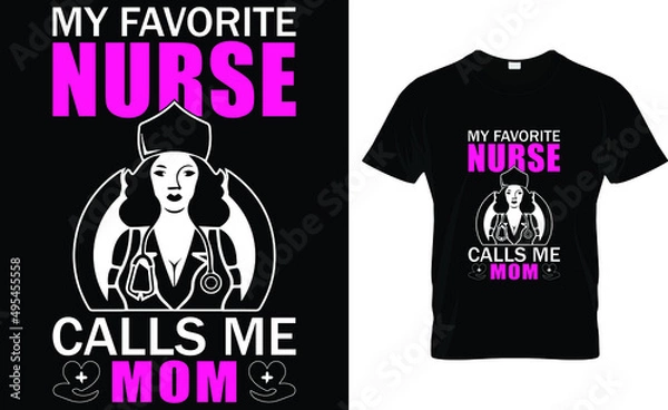 Obraz My favorite nurse calls me mom