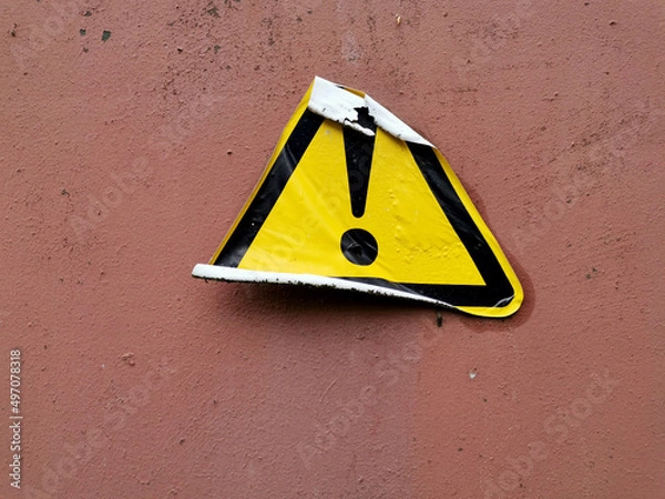 Obraz sticker of a sign of attention on a metal door or panel