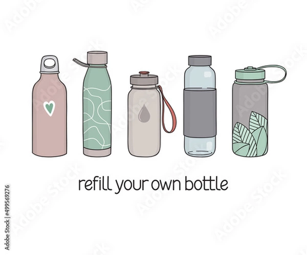 Obraz Set of hand drawn reusable water bottles. Refill your own bottle slogan. No single use plastic, Zero waste tips, Eco living concept