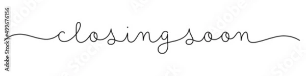 Fototapeta CLOSING SOON black vector monoline calligraphy banner with swashes