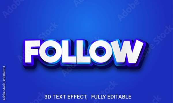 Obraz Editable 3d text effect style Follow Luxury template