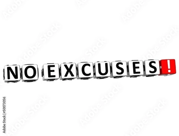 Fototapeta 3D No Excuses! Button Click Here Block Text