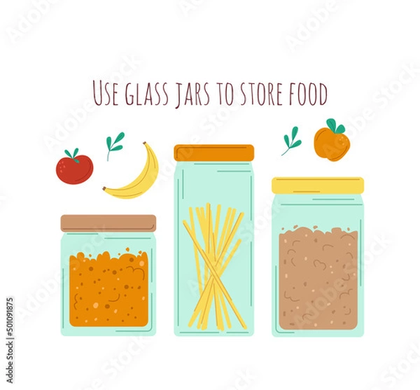 Fototapeta Use glass jars for food instead of plastic. Zero waste. Vector flat illustration on the theme of nature conservation and the environment.