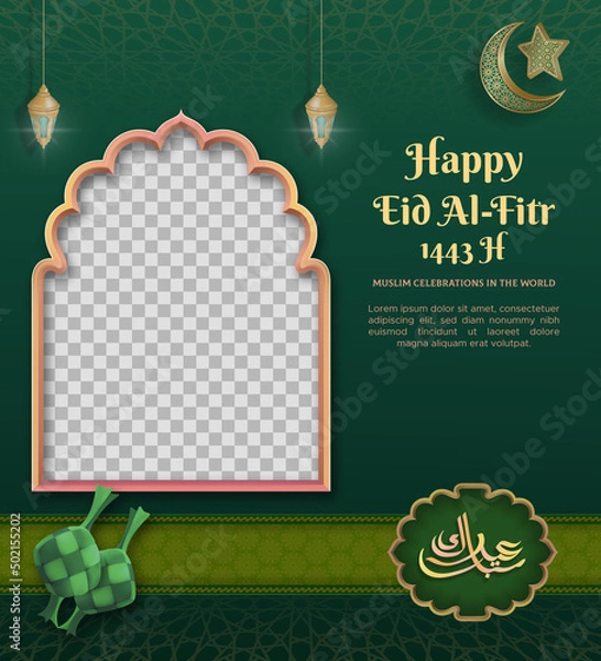 Obraz Happy Eid al-Fitr social media post template with mosque gate, islamic border, Arabic calligraphy, ketupat, and crescent moon in dark green background.