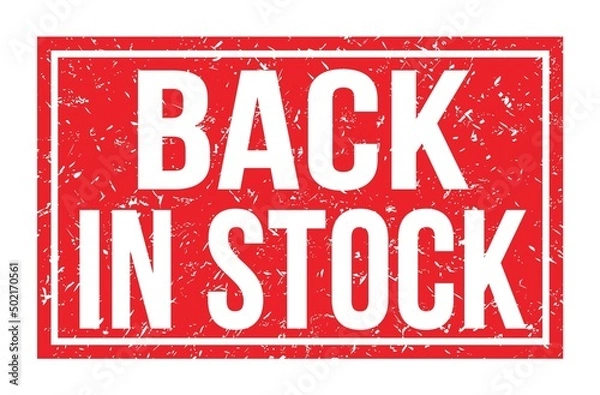 Fototapeta BACK IN STOCK, words on red rectangle stamp sign