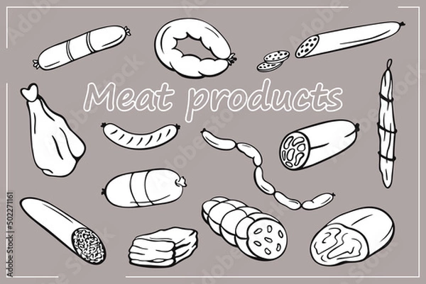 Obraz Set of hand drawn meat products in line style. Vector illustration. Sausage, salami, ham, bacon for restaurant menu, poster or banner.