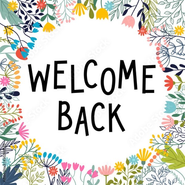 Obraz Welcome back. Inspirational and motivating phrase. Quote, slogan. Lettering design for poster, banner, postcard