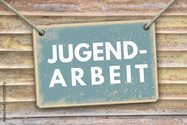 Obraz Schild mit Jugendarbeit