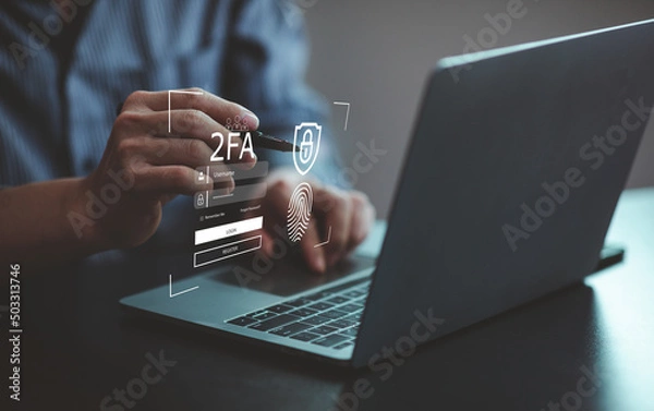 Fototapeta 2FA increases the security of your account, Two-Factor Authentication digital screen displaying a 2fa concept, Privacy protect data and cybersecurity.