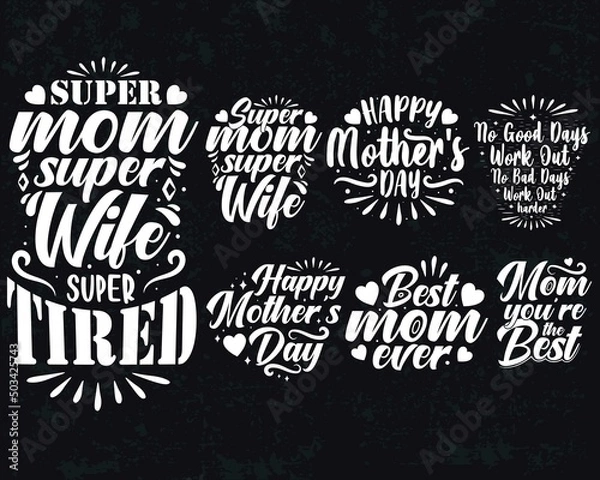 Fototapeta Mother's day Set design with hand drawn lettering typography for gift card Premium Vector T-shirt.