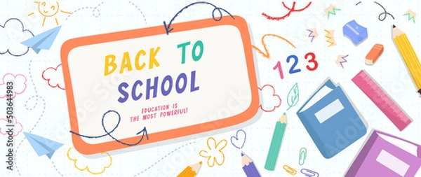 Fototapeta Welcome back to school vector background. Cute hand drawn wallpaper with school stuffs, objects, book, pencil, pen in doodle style. Adorable banner design for education, prints, covers, kids.